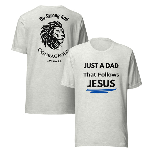 Ash gray Christian dad shirt showing front design and back lion image with Joshua 1:9 – faith-based men’s gift