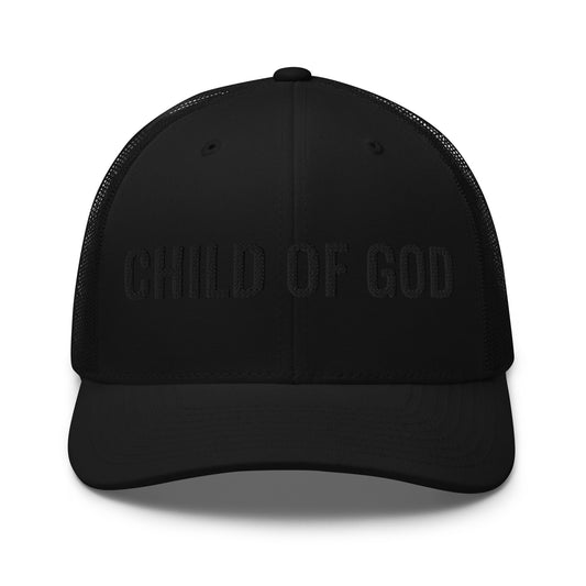 Child of God black trucker hat inspired by John 1:12 front view