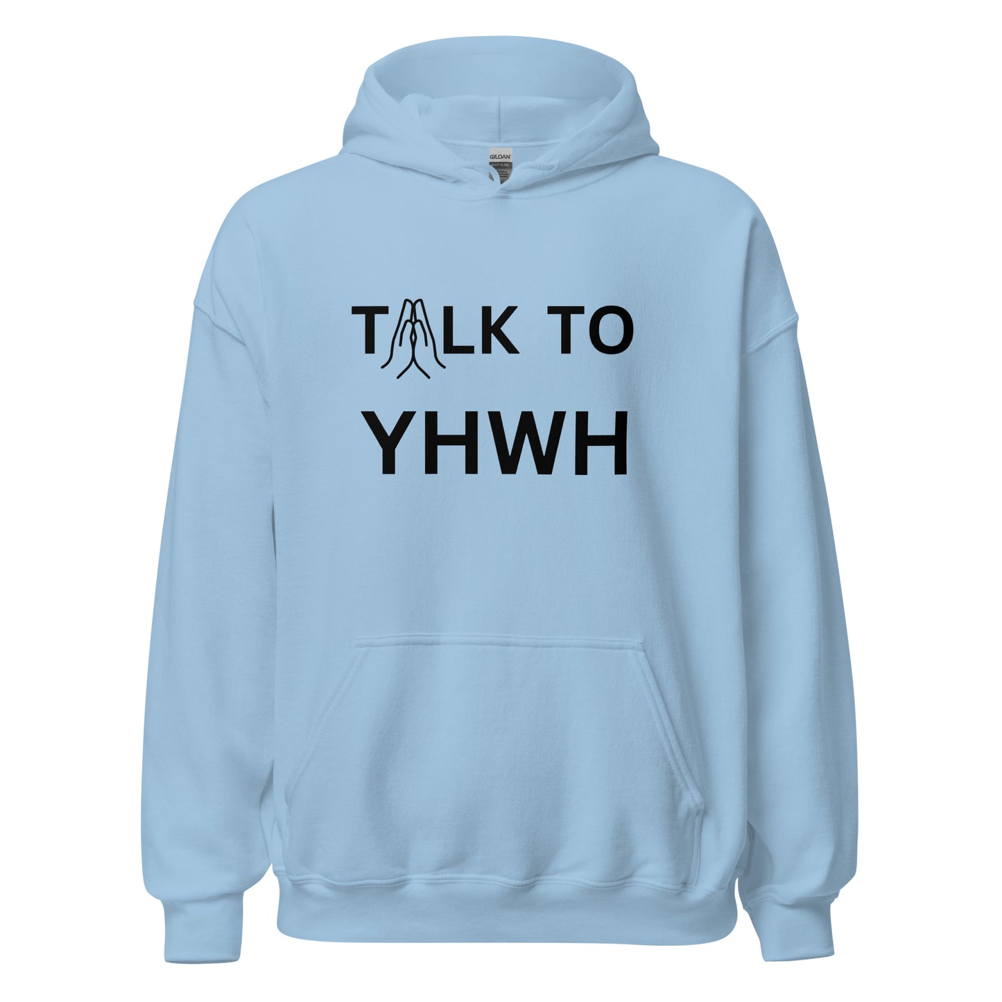 Talk to YHWH Hoodie