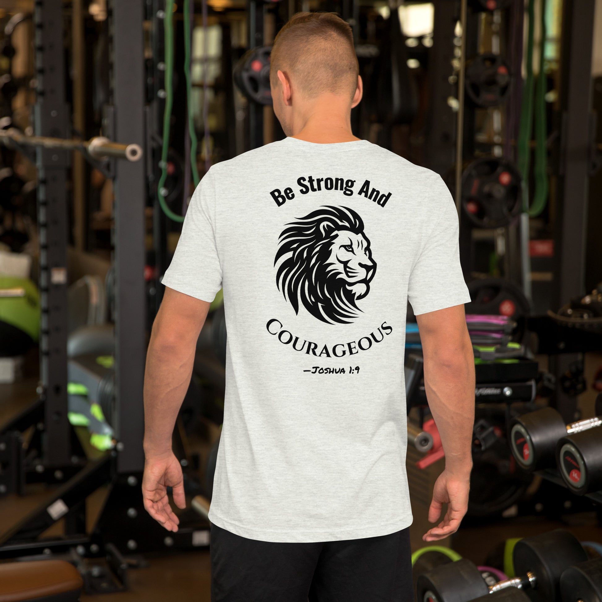 Back of ash gray Christian t-shirt with lion head and Joshua 1:9 Bible verse – “Be Strong and Courageous”