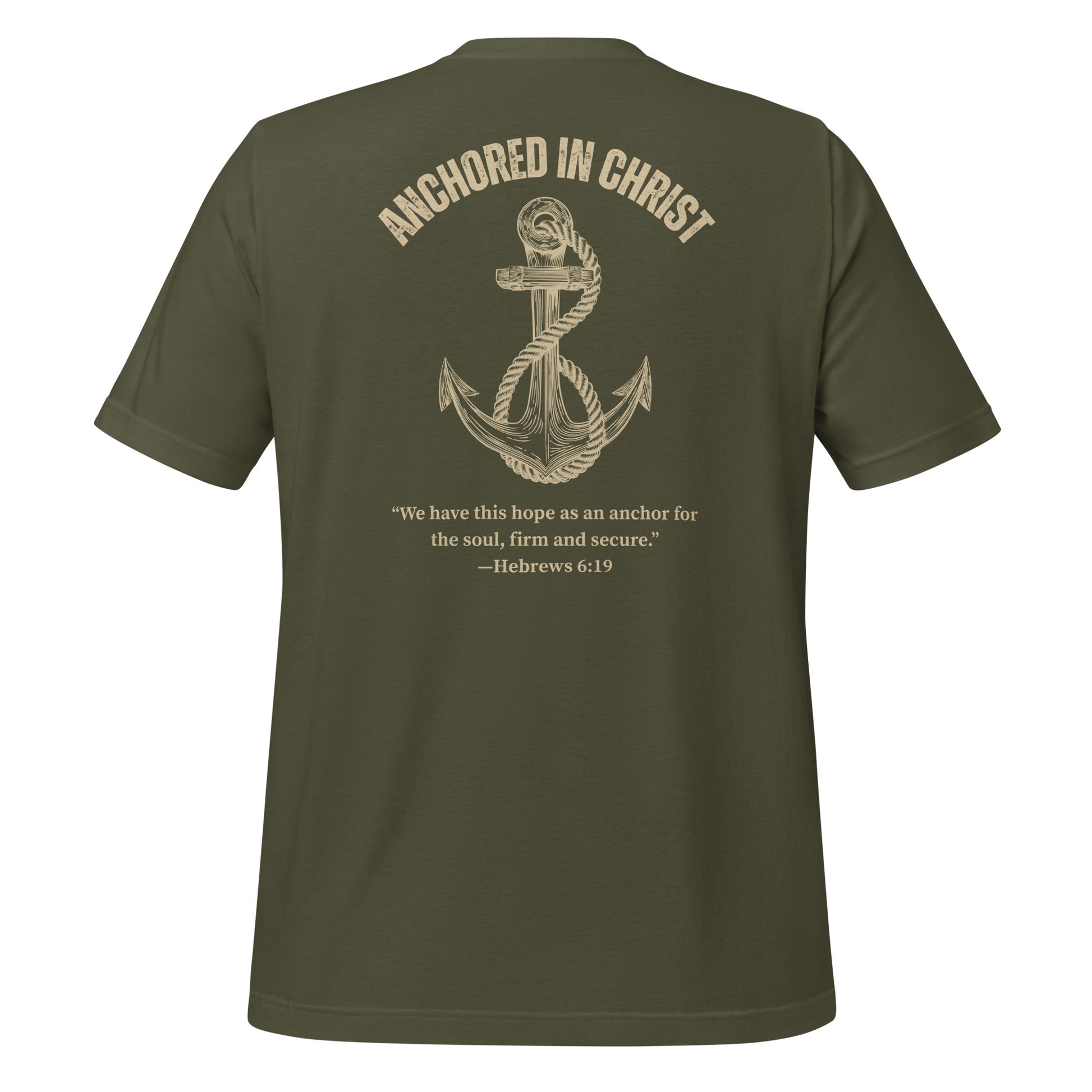 Back view of Anchored in Christ Field Edition shirt in military green