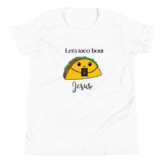 Let’s Taco ’Bout Jesus kids t-shirt front view – white Christian youth tee with taco holding Bible graphic
